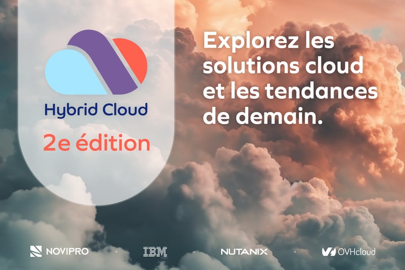 Évènement - Hybrid Cloud par NOVIPRO - 2e édition