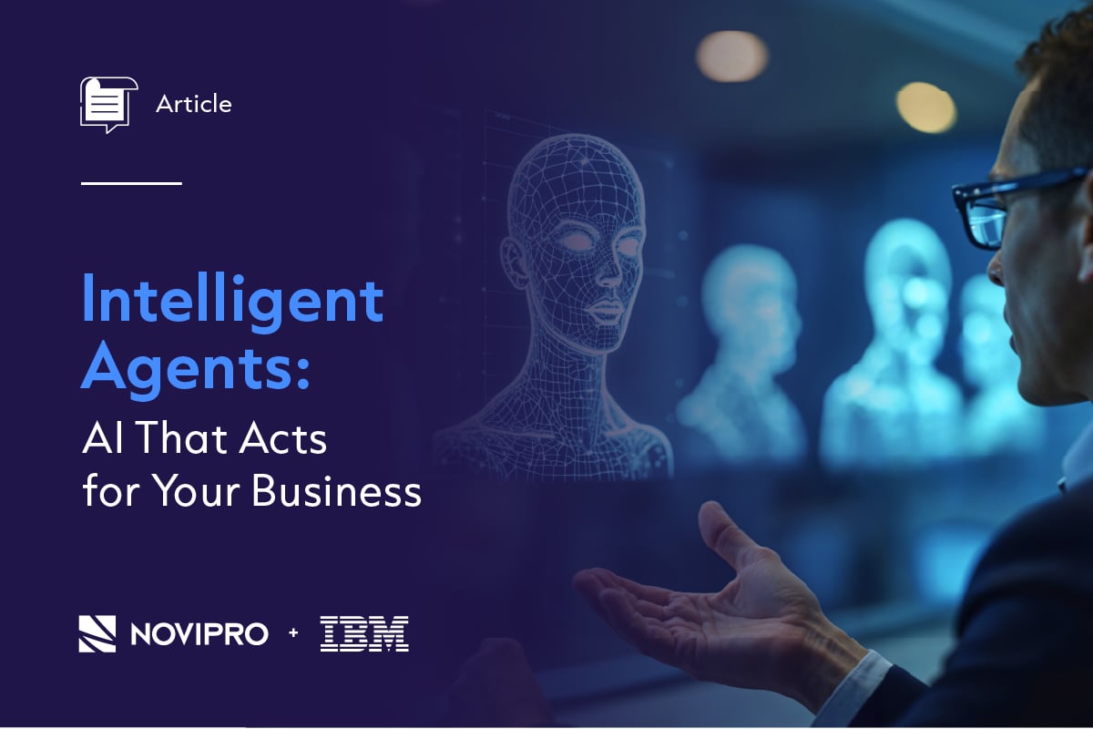 NOVIPRO - Intelligent Agents: AI That Acts for Your Business