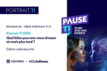 26Q3_IT Trends09_Podcast-PauseTI_Cybersécurité