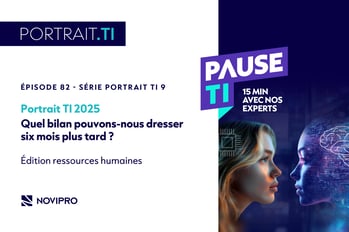 26Q3_IT Trends09_Podcast-PauseTI_Ressources humaines