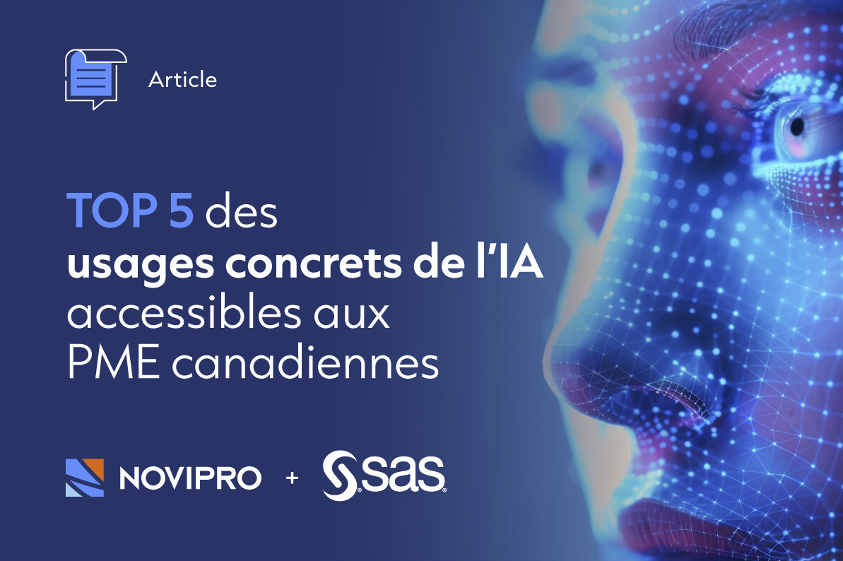 NOVIPRO - Top 5 des usages concrets de l’IA accessibles aux PME canadiennes