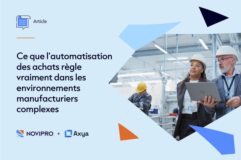 Ce que l’automatisation des achats règle vraiment dans les environnements manufacturiers complexes