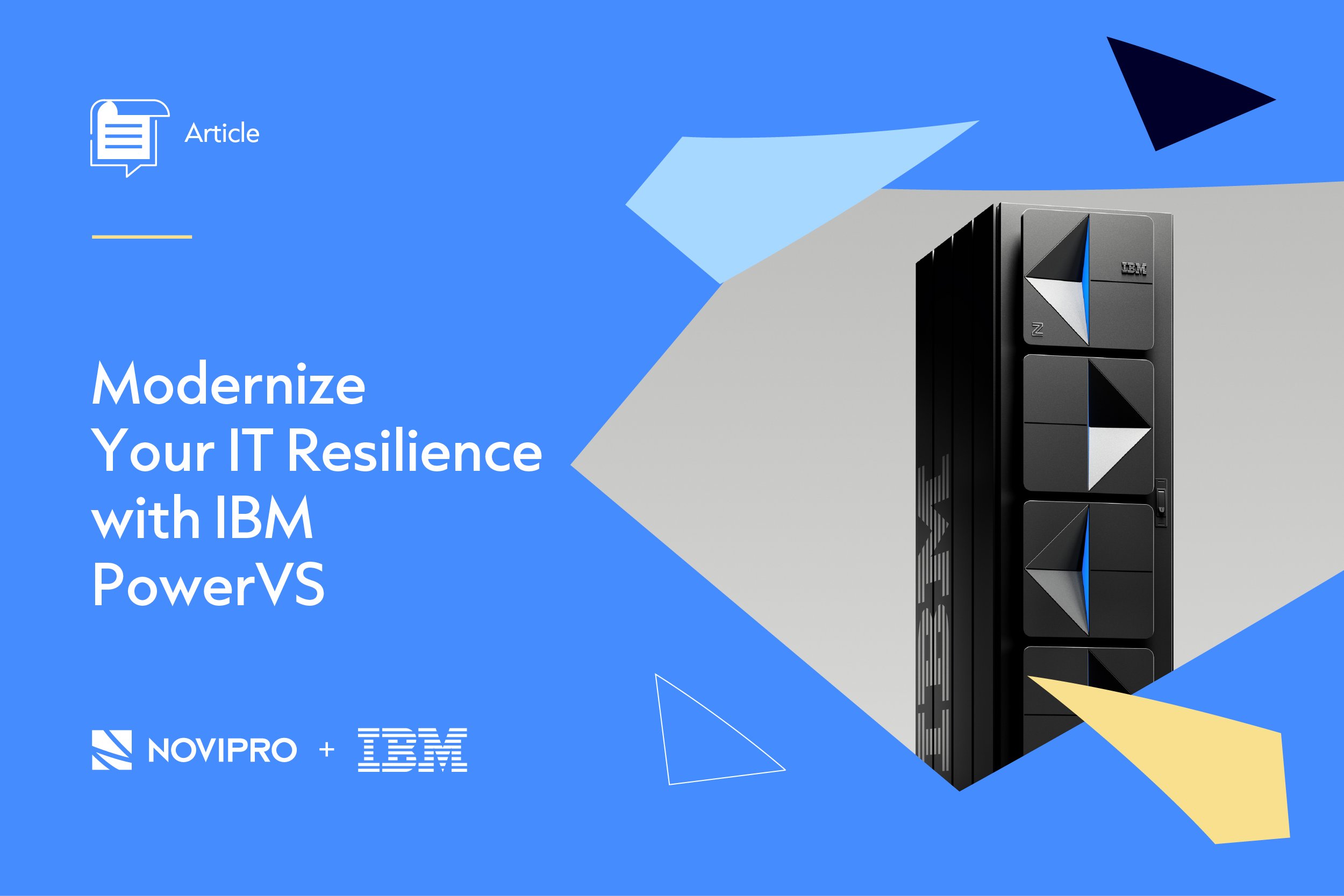 NOVIPRO - Modernize Your IT Resilience with IBM PowerVS