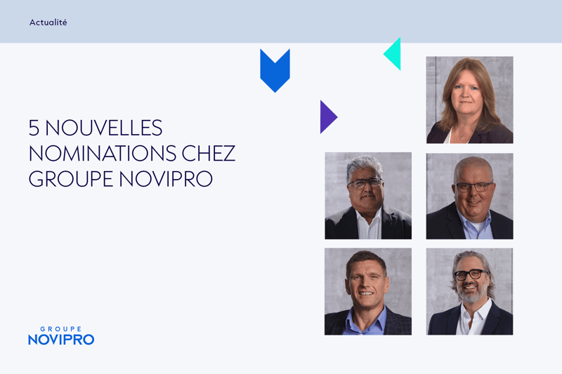 5 nouvelles nominations chez Groupe NOVIPRO