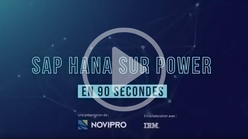 SAP Hana sur Power en 90 secondes