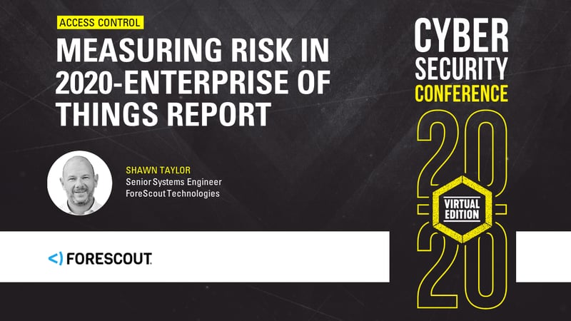 Contrôle d'accès | Measuring Risk in 2020-Enterprise of Things Report
