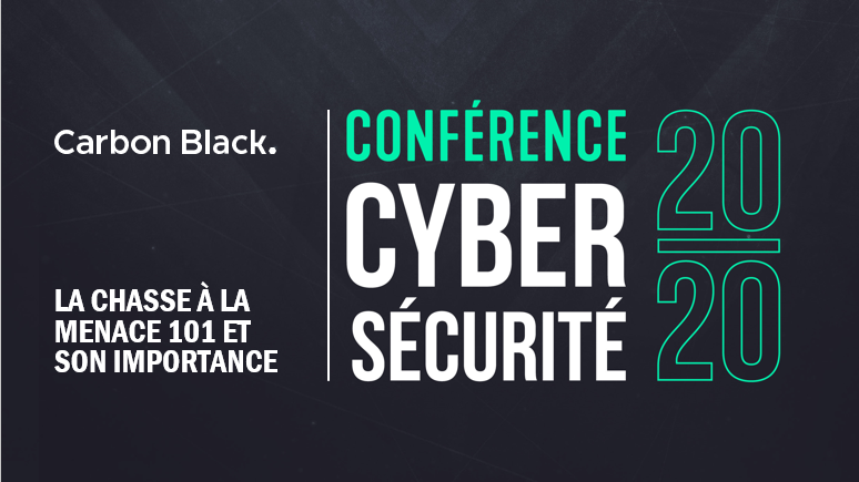 Atelier CARBON BLACK - La chasse à la menace 101 et son importance