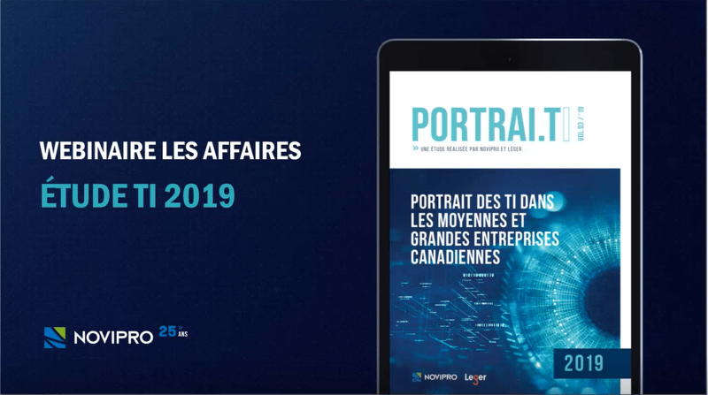 Webinaire Les Affaires : Dévoilement de l’étude NOVIPRO/Léger 2019