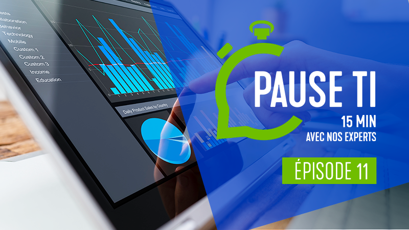 Pause TI - Pourquoi exploiter ses données avec une solution analytique?