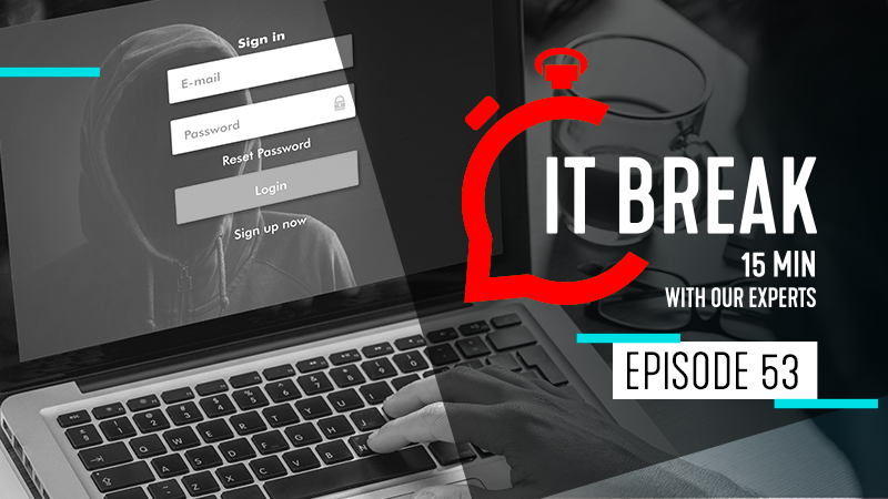 IT Break - Password Pain