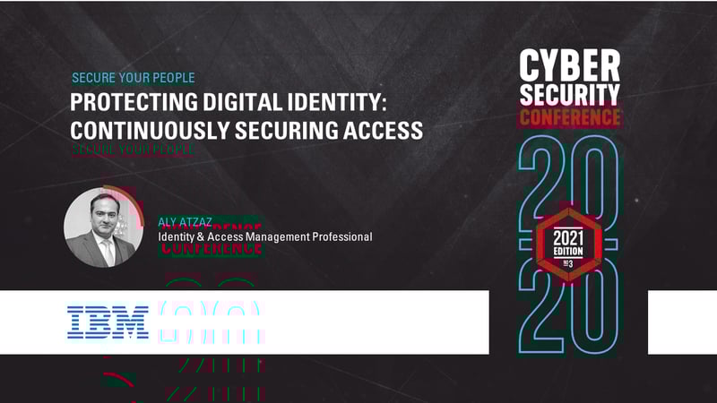 Protecting Digital Identity: Continuously Securing Access