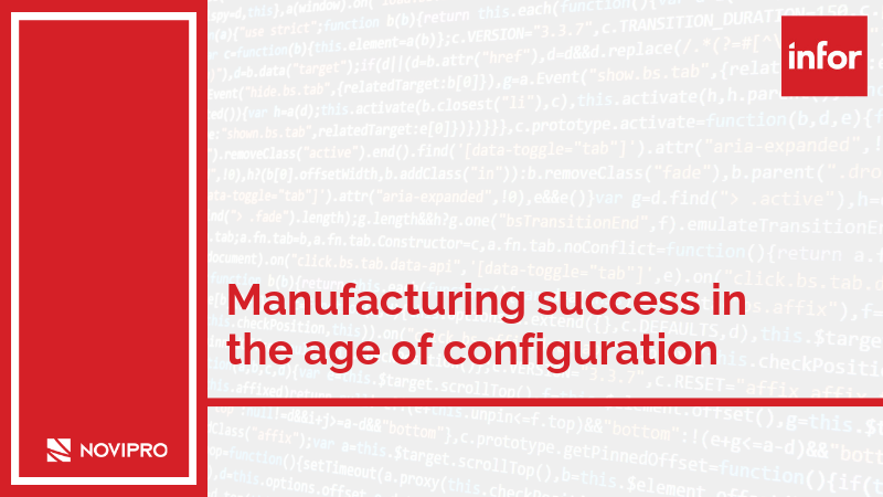 Manufacturing success in the age of configuration