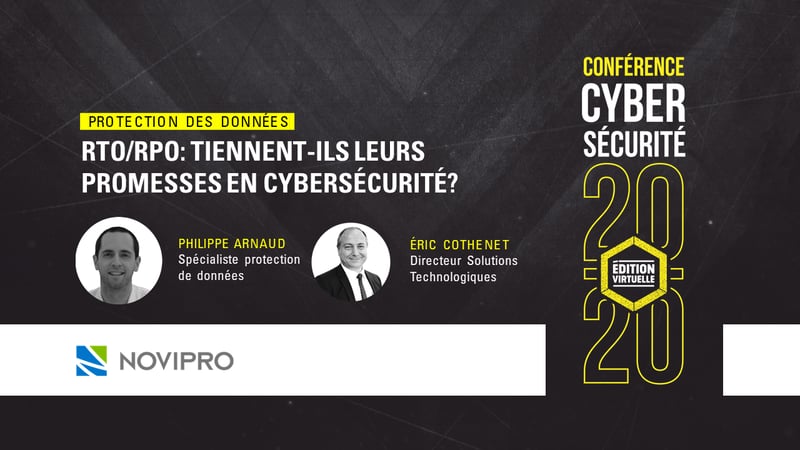 Protection des données | RTO/RPO : tiennent-ils leurs promesses en cybersécurité?