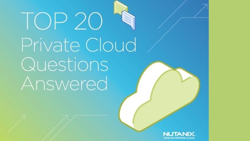 Top 20 Private Cloud Questions Answered
