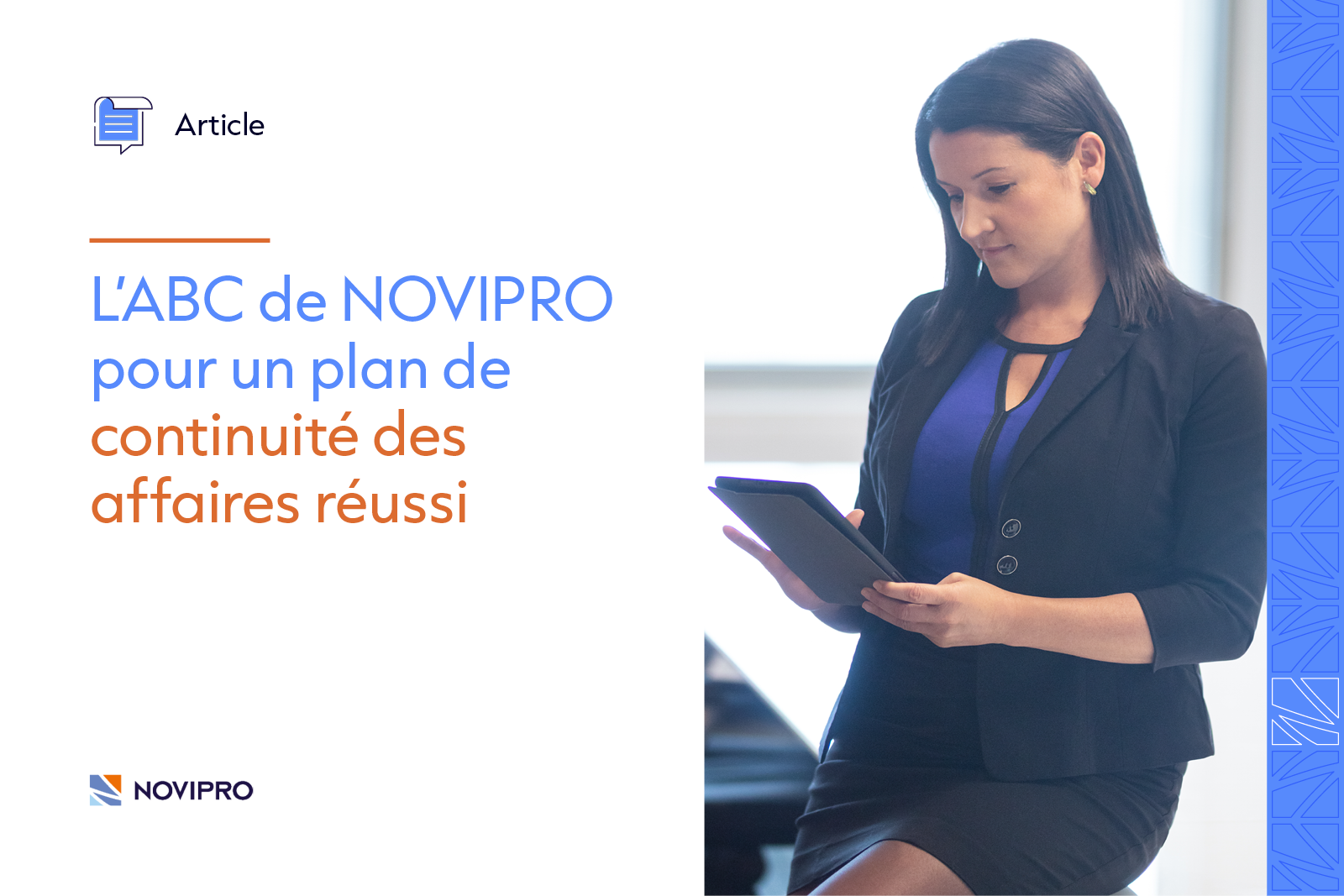 Image de l’article NOVIPRO pour élaborer un PCA efficace, comprenant l'analyse des risques, la préparation proactive, et les exercices de simulation. 