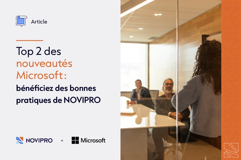 NOVIPRO décrypte les 2 récentes annonces de Microsoft