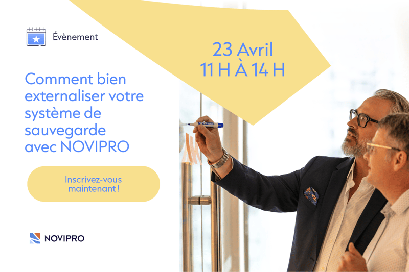 Comment bien externaliser votre système de sauvegarde avec NOVIPRO