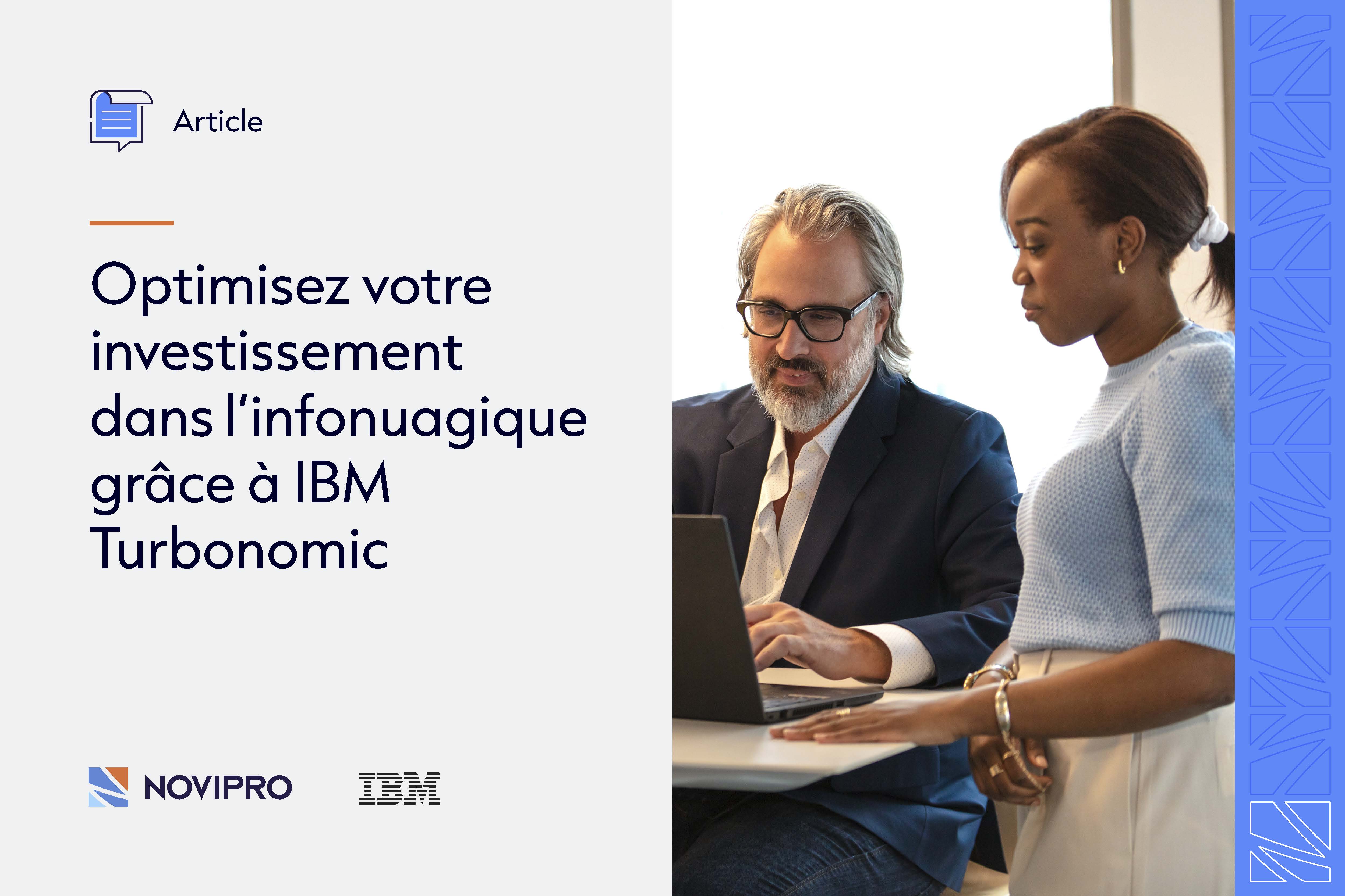 NOVIPRO vous aide à optimiser votre investissement dans l’infonuagique grâce à IBM Turbonomic