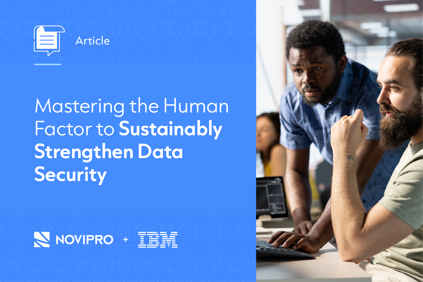 Mastering the Human Factor to Sustainably Strengthen Data Security