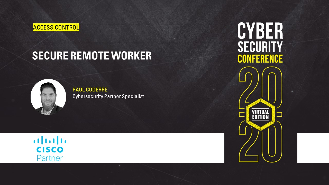 Access control secure remote worker