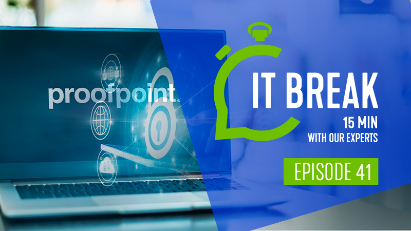 IT Break - Proofpoint Security Awareness Training